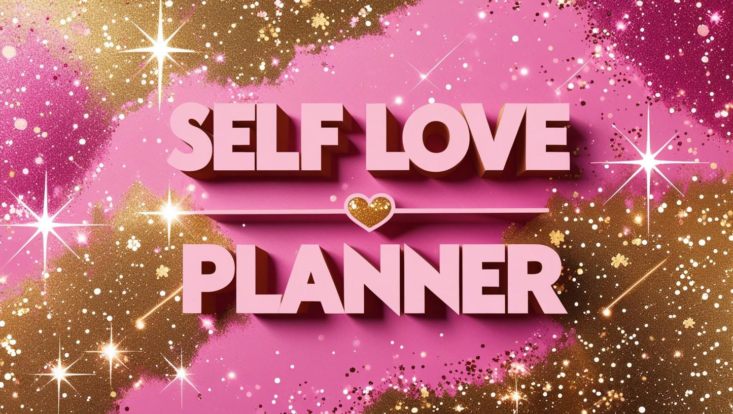 Self Love Planner