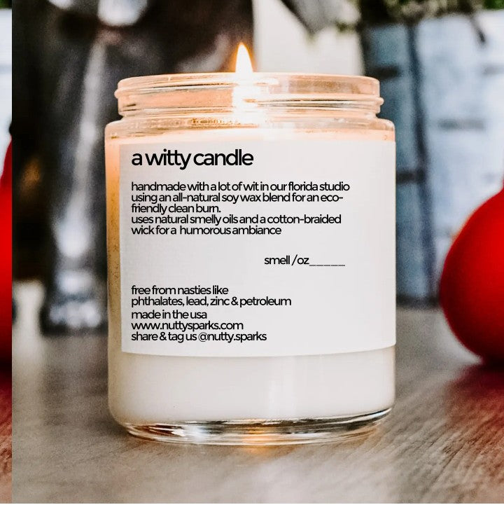 Your Vagina Deserves Better Candle