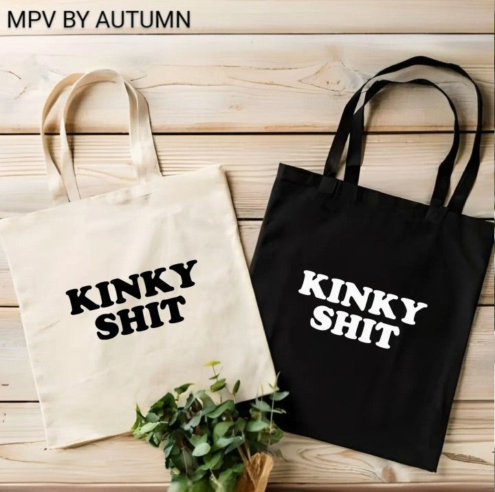 Kinky Shit Tote Bag | Bdsm | Kink